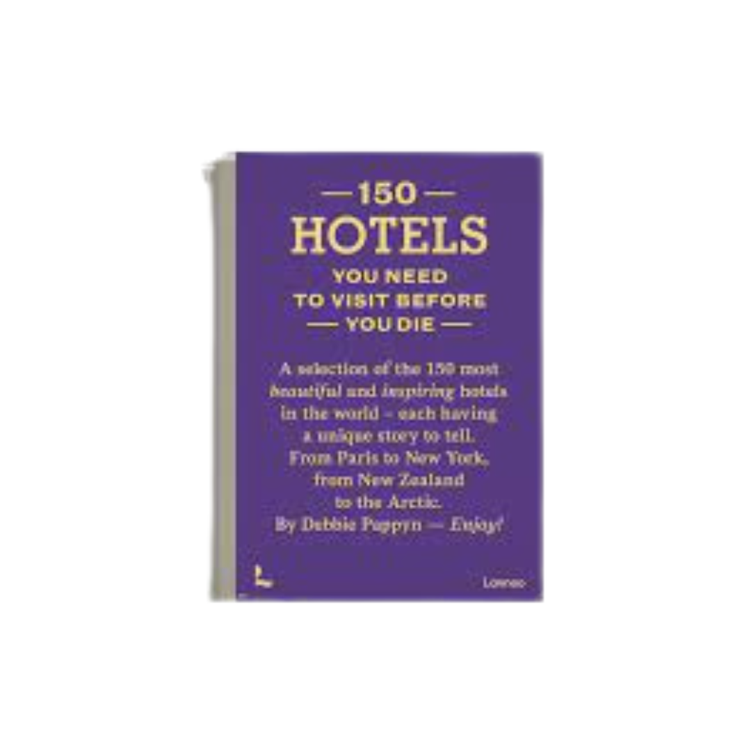 150 Hotels You Need To Visit Before You Die