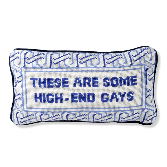 High End Gays Needlepoint Pillow