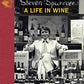 Steven Spurrier: A Life in Wine